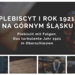 Film pt. „Plebiscyt i rok 1921 na Górnym Śląsku” dostępny online