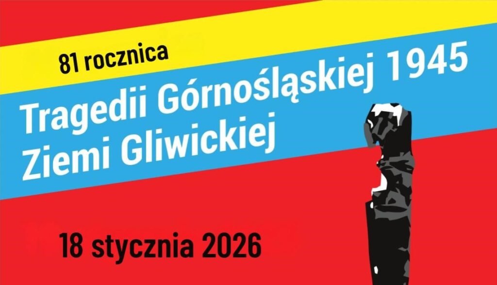 Upamiętnienie ofiar Tragedii Górnośląskiej Ziemi Gliwickiej